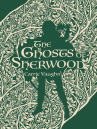 Book cover for The Ghosts of Sherwood 
