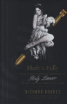 Book cover for Hedy's folly : the life and breakthrough inventions of Hedy Lamarr, the most beautiful woman in the world