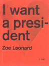 Book cover for I Want a President