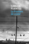 Book cover for La frontera de cristal: una novela en nueve cuentos