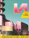 Book cover for LA Lost & Found: An Architectural History of Los Angeles