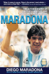 Book cover for Maradona: The Autobiography of Soccer's Greatest and Most Controversial Star
