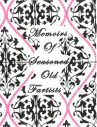 Book cover for Memoirs of Seasoned Old Fartists