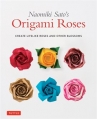 Book cover for Naomiki Sato’s Origami Roses