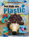 Book cover for Cool Crafts With Plastic