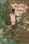 Book cover for What Then, Raman?
