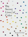 Book cover for The Secret Lives of Color