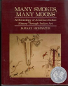 Book cover for Many Smokes, Many Moons: A Chronology of American Indian History through Indian Art