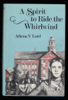 Book cover for A Spirit to Ride the Whirlwind 