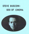 Book cover for Steve Buscemi: God of Cinema