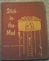 Book cover for Stick-in-the-Mud