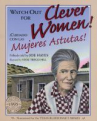 Book cover for Watch out for clever women!/Cuidado con las mujeres astutas!
