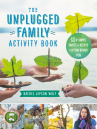Book cover for The Unplugged Family Activity Book