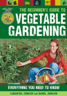 Book cover for The Beginner's Guide To Vegetable Gardening