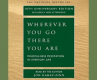 Book cover for Wherever You Go, There You Are