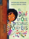 Book cover for El día en que descubres quién eres