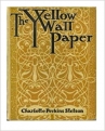 Book cover for The Yellow Wallpaper 