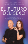 Book cover for El futuro del sexo 