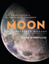 Book cover for Moon: An Illustrated History