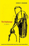 Book cover for The orphanage : a novel 