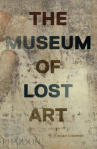 Book cover for The Museum of Lost Art 