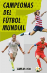 Book cover for Campeonas del fútbol mundial 