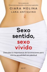 Book cover for Sexo sentido, sexo vivido: Descubre la importancia de las emociones para vivir tu sexualidad con plenitud