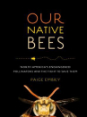 Book cover for Our Native Bees: North America's Endangered Pollinators 