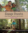 Book cover for Deep Roots: How Trees Sustain Our Planet 