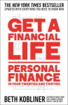 Book cover for Get a Financial Life: Personal Finance in Your Twenties and Thirties