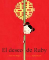 Book cover for El deseo de Ruby 