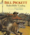 Book cover for Bill Pickett, Rodeo-Ridin' Cowboy 