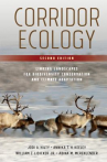 Book cover for Corridor Ecology: Linking Landscapes for Biodiversity Conservation and Climate Adaptation 