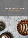 Book cover for The Slanted Door: Modern Vietnamese Food 