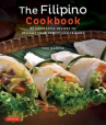 Book cover for The Filipino cookbook : 85 homestyle recipes to delight your family and friends 