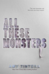 Book cover for All These Monsters 