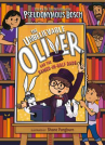 Book cover for The Unbelievable Oliver and the Sawed-in-Half Dads: The Unbelievable Oliver Series, Book 2 