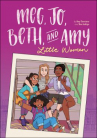Book cover for Meg, Jo, Beth, and Amy: A Graphic Novel 