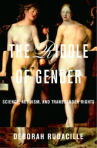 Book cover for The Riddle of Gender: Science, Activism, and Transgender Rights