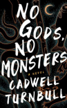 Book cover for No Gods, No Monsters