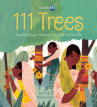 Book cover for 111 Trees: How One Village Celebrates the Birth of Every Girl 