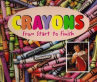 Book cover for Crayons: From Start to Finish