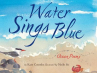 Book cover for Water Sings Blue: Ocean Poems 