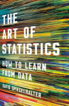 Book cover for The Art of Statistics: How to Learn From Data