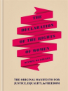 Book cover for The Declaration of the Rights of Women: The Original Manifesto for Justice, Equality, & Freedom