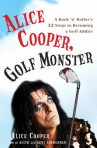 Book cover for Alice Cooper, Golf Monster