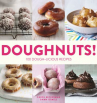 Book cover for Doughnuts!: 100 Dough-licious Recipes