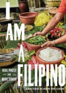 Book cover for I am a Filipino : and this is how we cook 