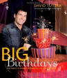 Book cover for Big Birthdays: The Party Planner Celebrates Life's Milestones 