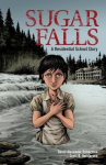 Book cover for Sugar Falls: A Residential School Story 